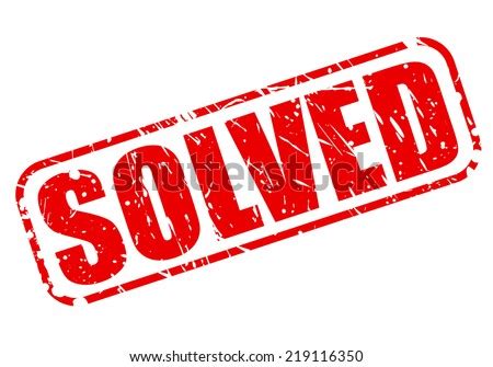 Problem Solved Red Stamp Text On Stock Vector 305364734 Shutterstock