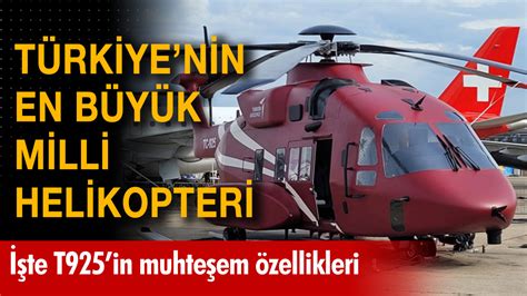 T Rkiye Nin En B Y K Milli Helikopteri Te Tusa T In Zellikleri