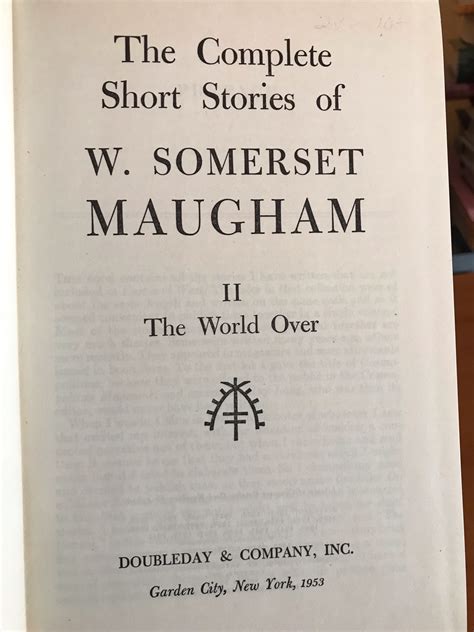 The Complete Short Stories Of W Somerset Maugham By W Somerset