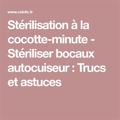 Stérilisation à la cocotte minute Stériliser bocaux autocuiseur