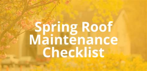 Spring Roof Maintenance Checklist Aspen Contracting