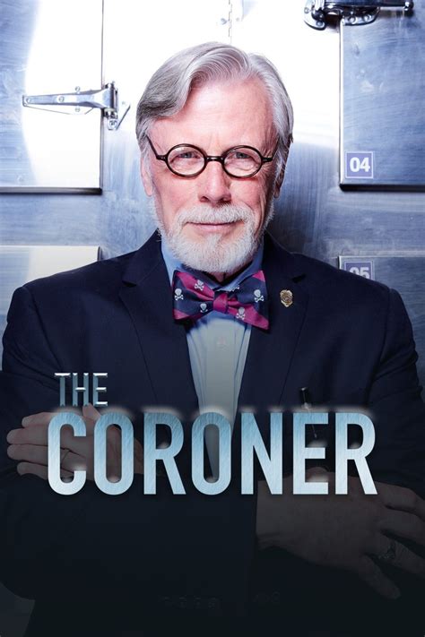 The Coroner Pictures - Rotten Tomatoes