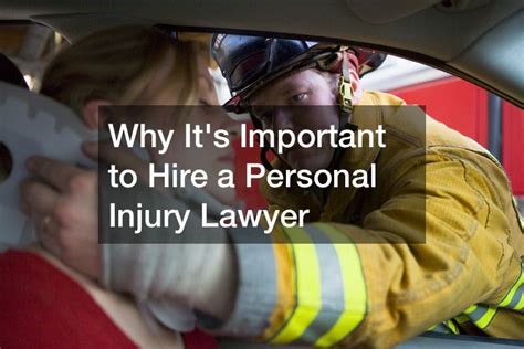 Why Its Important To Hire A Personal Injury Lawyer Uss Constitutions