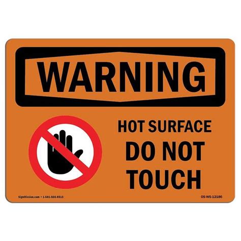 SignMission X In OSHA Warning Sign Hot Surface Do Not Touch With Symbol Walmart