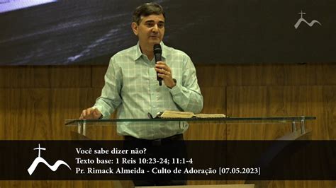 Voc Sabe Dizer N O Pr Rimack Almeida Culto De Adora O