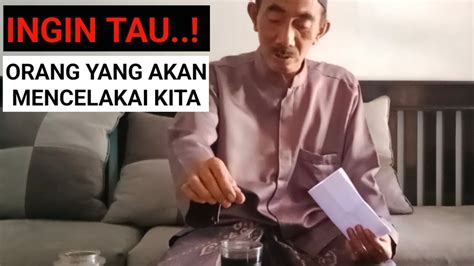 Dengan Ayat Ini Orang Yang Ingin Mencelakai Kita Akan Datang Dalam