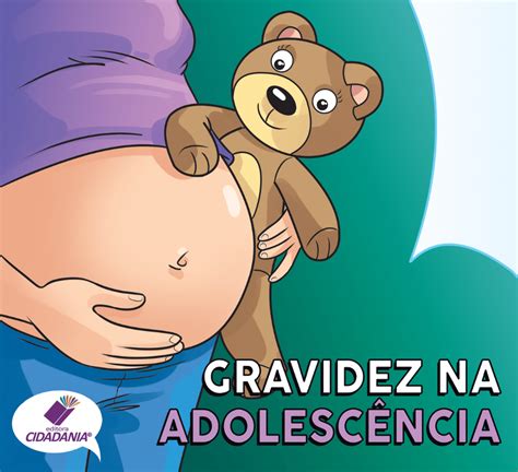 Gravidez Na Adolesc Ncia Editora Cidadania