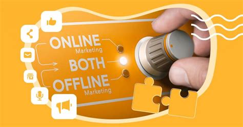 Ways To Combine Online And Offline Digital Marketing