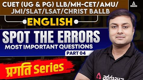 English Spot The Errors Most Important Questions For CUET UG PG LLB