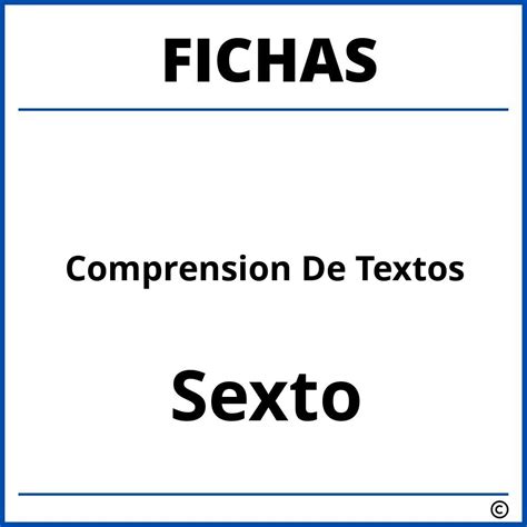 Fichas De Comprension De Textos Para Sexto Grado