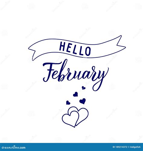 Original Hand Lettering Hello February Stock Vector Illustration Of