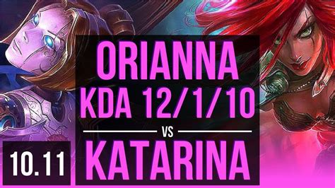 Orianna Vs Katarina Mid Kda M Mastery Points Godlike