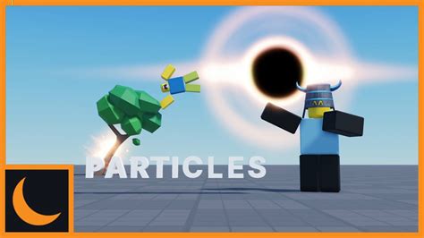 Particles Guide Moon Animator Tutorial Roblox Youtube