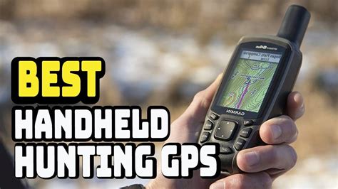 Top 5 Best Handheld Hunting GPS Review In 2020 Best Handheld Gps For