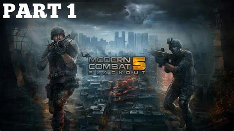 Modern Combat Gameplay Part Chapter Completed Must Watch Youtube