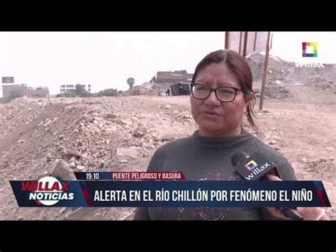 Video Willax Noticias Edici N Central Dic Alerta En El R O