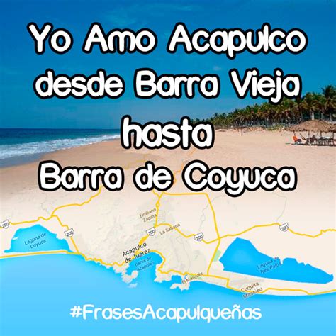 Frases De Acapulco Frases Acapulqueñas