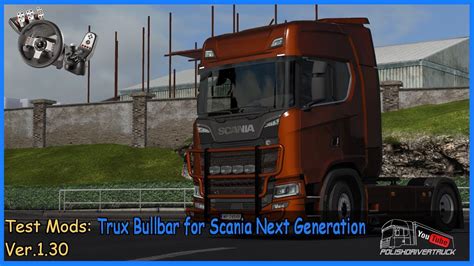 Ets Scania Next Gen Bull Bar