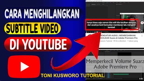 Gampang Bangetcara Menghilangkan Subtitle Di Video Youtube