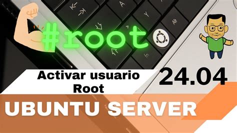 Curso Gratis De Ubuntu Server Tutorial Activar El Usuario