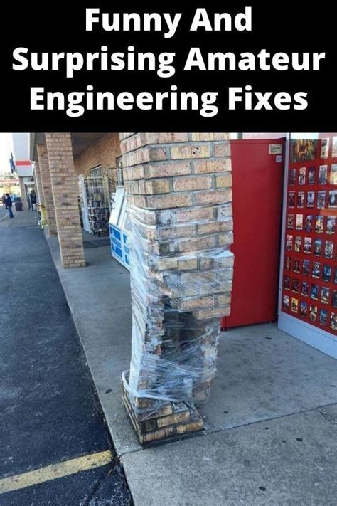 Funny And Surprising Amateur Engineering Fixes Artofit