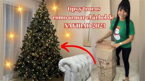 Como ARMAR Un ARBOL DE NAVIDAD 2023 Tips Y Trucos TODO Sobre El ARBOL