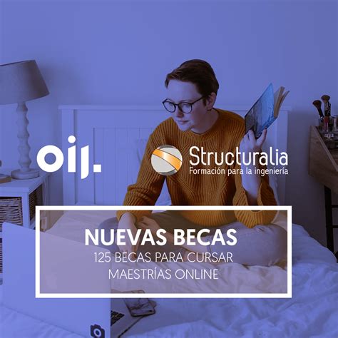 Becas Oij Structuralia Verano 2020 Organismo Internacional De