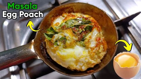 Perfect Street Style Masala Egg Poach Omelette Poach Eggs Omelette