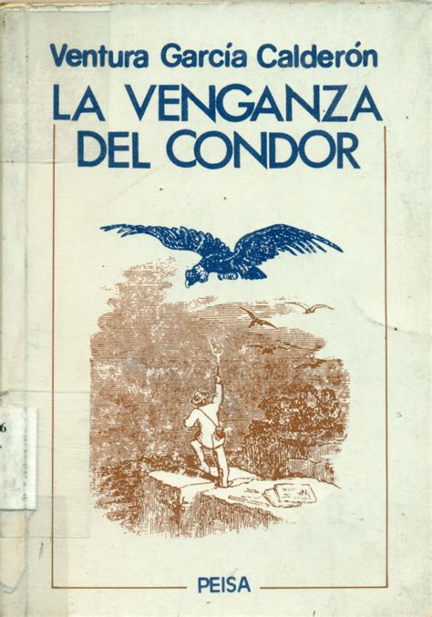 La venganza del cóndor de Ventura García Calderón Castellano Actual