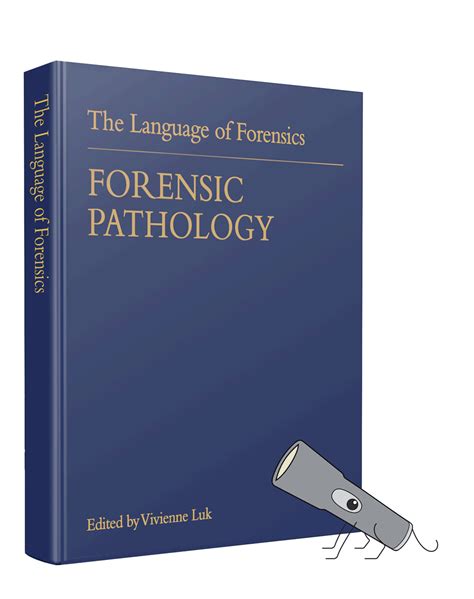 Language of Forensics: Forensic Pathology – Simple Book Publishing