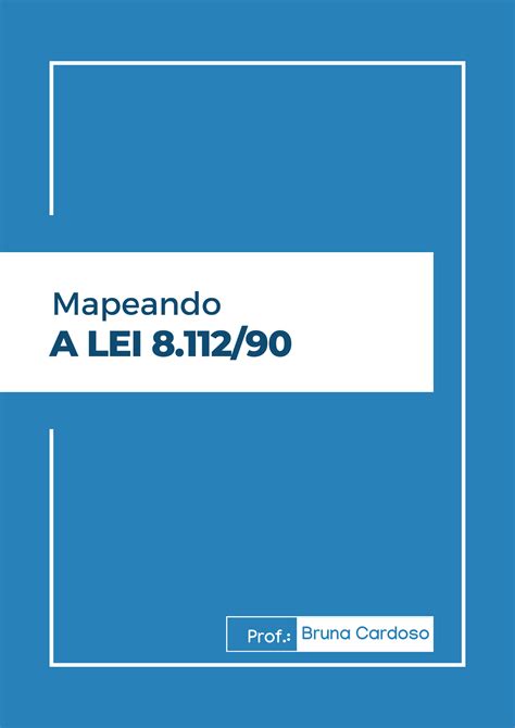 Mapeando A Lei Regime Jur Dico Dos Servidores P Blicos