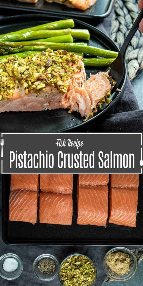 Pistachio Crusted Salmon Recipe Home Made Interest