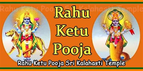 Sri Kalahasti Temple Rahu Ketu Pooja Ticket Cost, Procedure | Kalashri ...