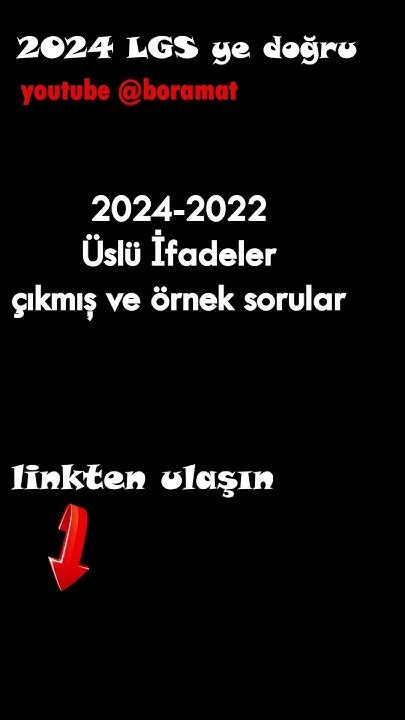 2024 Lgs Ye Doğru📣çıkmış Sorular üslü Ifadeler Youtube