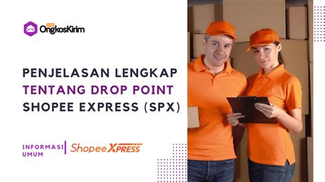 Drop Point Shopee Express Arti Keuntungan Cara Lacaknya Plugin