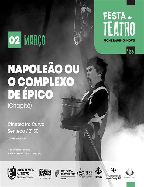 Realizado Bilhetes Festa Do Teatro Napoleão Ou O Complexo De Épico