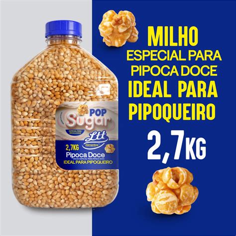 Marcas De Pipoca Doce - MILHO DE PIPOCA DOCE PARA PIPOQUEIRO 2,7KG Marca Oficial Mais Tempero ...