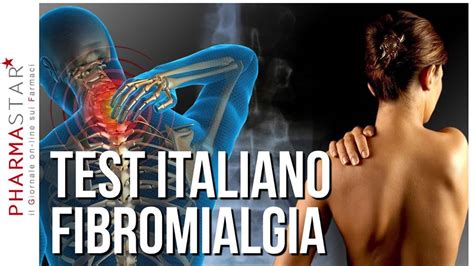 Un Test Italiano Per La Diagnosi Di Fibromialgia Youtube