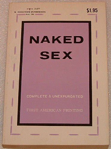 Naked Sex Collectors Publication No Author Given Anonymous Amazon Books