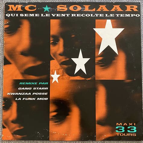 MC Solaar Qui Sème Le Vent Récolte Le Tempo Disco Intrépido