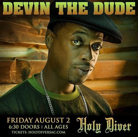 Devin The Dude Live In Sacramento And Fresno Viva La Hip Hop