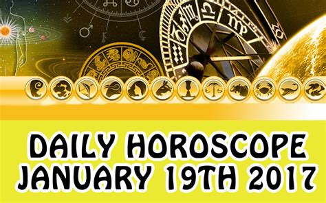 Zodiac Sign Daily Prediction -19th Jan 2017 | Smart Investment Analysis