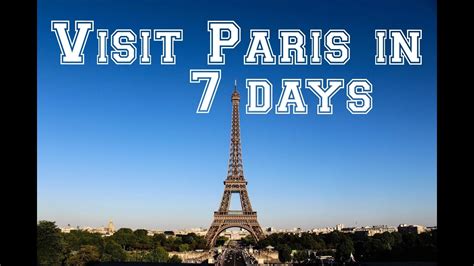 Visit Paris 7 Days Itinerary In Paris YouTube