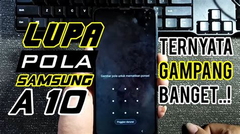 HARDRESET SAMSUNG A10 LUPA POLA PIN SANDI YouTube