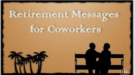 Retirement Messages for Coworkers