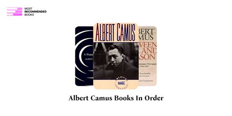 Albert Camus Books in Order (31 Book Series)