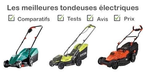 Les Meilleures Tondeuses Gazon Lectriques Comparatif Et Avis