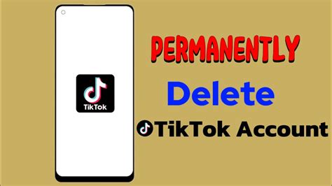 How To Permanently Delete Tiktok Account In Mobile Tiktok Account