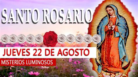 Santo Rosario Corto De Hoy Jueves De Agosto Rosario A La