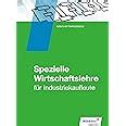 Industriekaufleute Allgemeine Und Spezielle Wirtschaftslehre